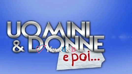 uomini e donne e poi