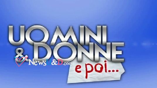uomini e donne e poi 16 luglio